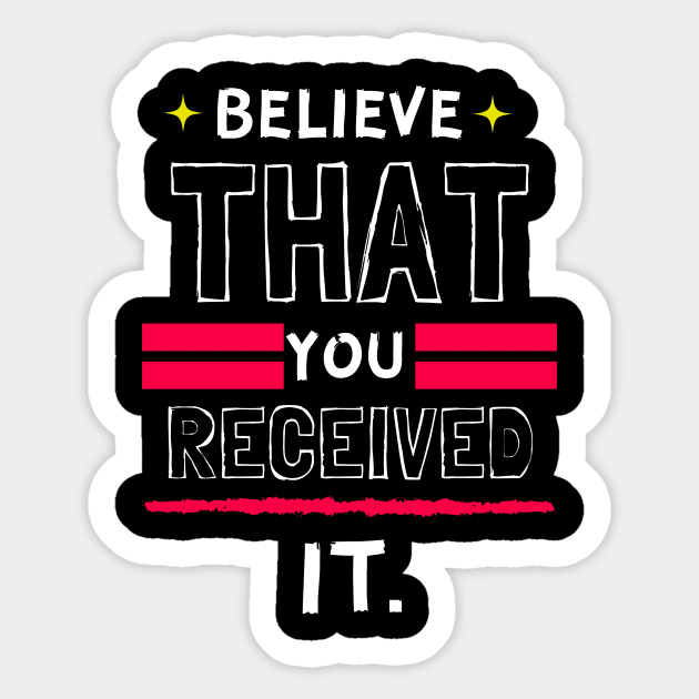 Colorful Believe That You Received It Christian Design Sticker by Brixx